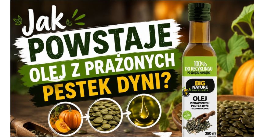 Olej z prażonych pestek dyni tłoczony na zimno – wyjątkowy smak i szerokie zastosowanie w kuchni