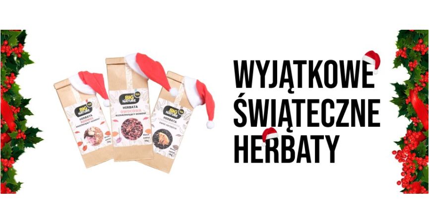 Poznaj naszą świąteczną ofertę herbat!